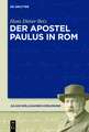 Apostel Paulus in Rom
