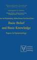 Basic Belief and Basic Knowledge: Papers in Epistemology