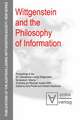 Wittgenstein and the Philosophy of Information: Proceedings of the 30th International Ludwig Wittgenstein-Symposium in Kirchberg, 2007