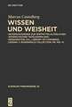 Wissen und Weisheit: Untersuchungen zur spätmittelalterlichen ‚Süddeutschen Tafelsammlung‘ (Washington, D.C., Library of Congress, Lessing J. Rosenwald Collection, ms. no. 4)