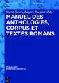 Manuel des anthologies, corpus et textes romans