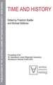 Time and History: Proceedings of the 28. International Ludwig Wittgenstein Symposium, Kirchberg am Wechsel, Austria 2005