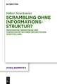 Scrambling ohne Informationsstruktur?: Prosodische, semantische und syntaktische Faktoren der deutschen Wortstellung