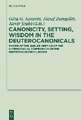 Canonicity, Setting, Wisdom in the Deuterocanonicals: Papers of the Jubilee Meeting of the International Conference on the Deuterocanonical Books