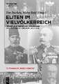 Eliten im Vielvölkerreich: Imperiale Biographien in Russland und Österreich-Ungarn (1850-1918)