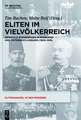 Eliten im Vielvölkerreich: Imperiale Biographien in Russland und Österreich-Ungarn (1850-1918)