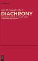 Diachrony: Diachronic Studies of Ancient Greek Literature and Culture