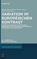 Variation im europäischen Kontrast: Untersuchungen zum Satzanfang im Deutschen, Französischen, Norwegischen, Polnischen und Ungarischen