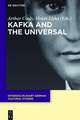 Kafka and the Universal