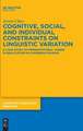 Cognitive, Social, and Individual Constraints on Linguistic Variation