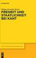 Freiheit Und Staatlichkeit Bei Kant