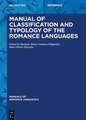 Manual of Classification and Typology of the Romance Languages