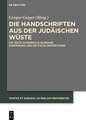 Die Handschriften aus der Judäischen Wüste