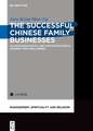 Ng, J: Successful Chinese Family Businesses