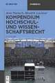 Kompendium Hochschul- und Wissenschaftsrecht