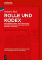 Rolle und Kodex