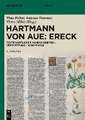 Hartmann von Aue: Ereck