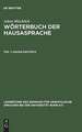 Hausa-Deutsch: aus: Wörterbuch der Hausasprache, Bd. 1