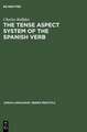 The Tense Aspect System of the Spanish Verb: As Used in Cultivated Bogotá Spanish