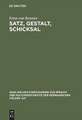Satz, Gestalt, Schicksal: Untersuchungen über die Struktur in der Dichtung Kleists