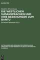 Die westlichen Sudansprachen und ihre Beziehungen zum Bantu