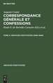 1846-1848: aus: Correspondance générale et confessions, 4