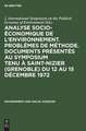 Analyse socio-économique de l'environnement. ProSémes de méthode. Documents présentés au symposium tenu à Saint-Nizier (GrenoSe) du 12 au 15 décembre 1972