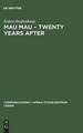 Mau Mau – Twenty Years after: The Myth and the Survivors