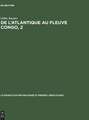 De l'Atlantique au fleuve Congo : une géographie du sous-peuplement, République du Congo, République Gabonaise: 2