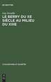 Le Berry du Xe siècle au milieu du XIIIe: étude politique, religieuse, sociale, et économique