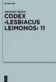 Codex Lesbiacus Leimonos 11: Annotated Critical Edition of an Unpublished Byzantine "Menaion" for June