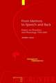 From Memory to Speech and Back: Papers on Phonetics and Phonology 1954 - 2002