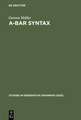 A-bar Syntax: A Study in Movement Types
