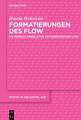 Formatierungen des Flow