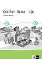 Die Reli-Reise 3/4. Paket: Didaktischer Kommentar und Materialband Klasse 3/4