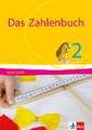 Das Zahlenbuch. 2. Schuljahr. Arbeitsheft. Allgemeine Ausgabe. Ab 2017