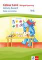 Colour Land. Activity Book Body and clothes. Ausgabe 2017. Klasse 1-4