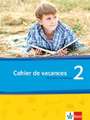 Découvertes Série jaune und bleue 2. Cahier de vacances