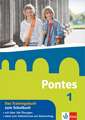 Pontes 1. Das Trainingsbuch zum Schulbuch