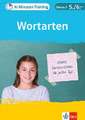 10-Minuten-Training Deutsch Wortarten 5./6. Klasse. Kleine Lernportionen für jeden Tag