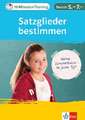 10-Minuten-Training Deutsch Grammatik Satzglieder bestimmen 5.-7. Klasse