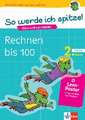 So werde ich spitze! Mathe, Rechnen bis 100, 2. Klasse. üben und verstehen, Mathematik in der Grundschule, + Lern-Poster mit Spitzentipps zum Rechnen mit Größen