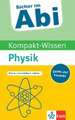 Sicher im Abi Kompakt-Wissen Physik