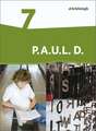 P.A.U.L. D. (Paul) 7. Persönliches Arbeits- und Lesebuch Deutsch - Differenzierende Ausgabe