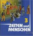 Zeiten und Menschen 3