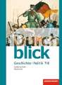 Durchblick Geschichte und Politik 7 / 8. Schulbuch. Realschulen in Niedersachsen