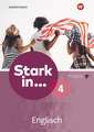 Stark in ... Englisch 4. Arbeitsheft mit Audio-CD