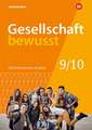 Gesellschaft bewusst 9 10. Schulbuch, Für Niedersachsen