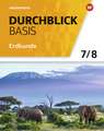 Durchblick Basis Erdkunde 7 / 8. Schulbuch. Niedersachsen