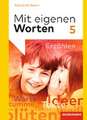 Mit eigenen Worten 5. Schulbuch. Sprachbuch für bayerische Realschulen